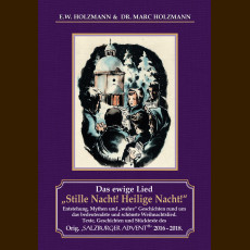 Buch: Das ewige Lied - "Stille Nacht! Heilige Nacht!"